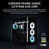 FRAME 4500X LX-R RGB iCUE LINK Panoramic Glass Mid-Tower PC Case